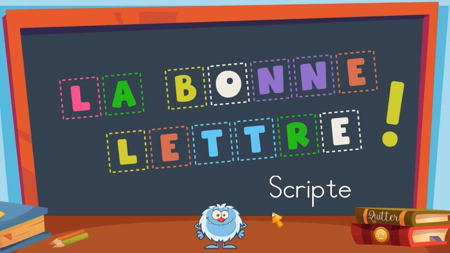 La bonne lettre-Scripte